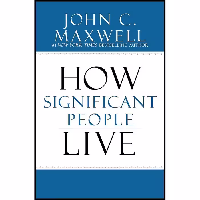 کتاب زبان اصلی The Power of Significance اثر John C Maxwell