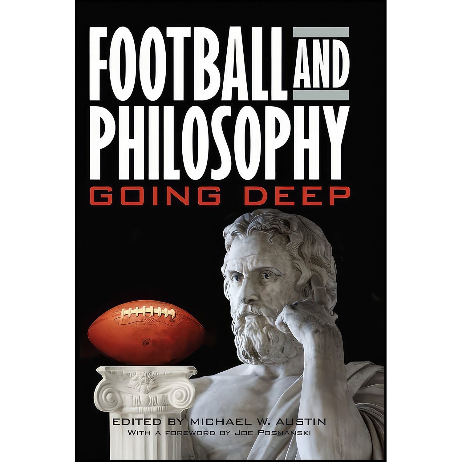 کتاب زبان اصلی Football and Philosophy اثر Michael W Austin and Joe Posnanski