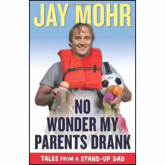 کتاب زبان اصلی No Wonder My Parents Drank اثر Jay Mohr