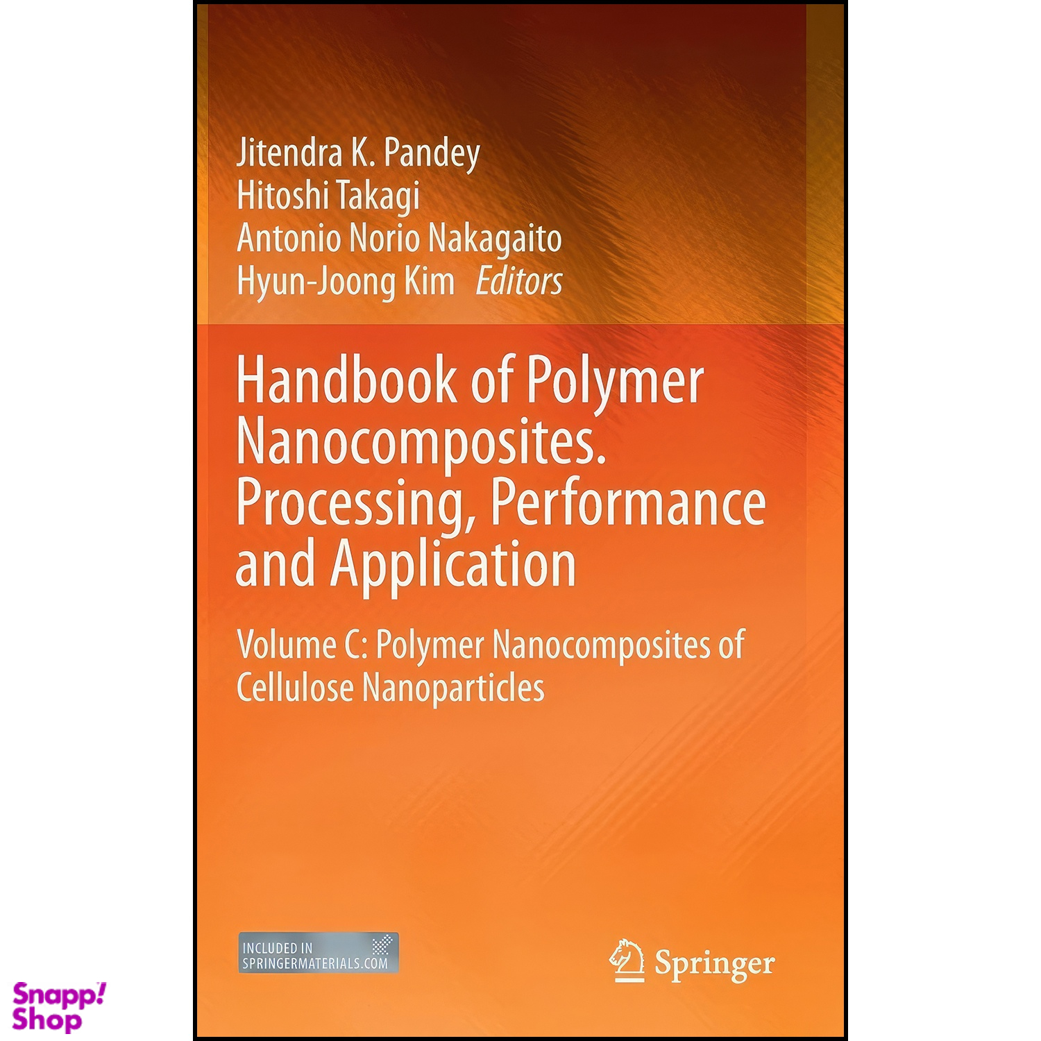 کتاب Handbook of Polymer Nanocomposites. Processing, Performance and Application اثر جمعي از نويسندگان انتشارات Springer