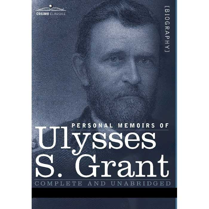 کتاب زبان اصلی Personal Memoirs of Ulysses S Grant اثر Ulysses S Grant