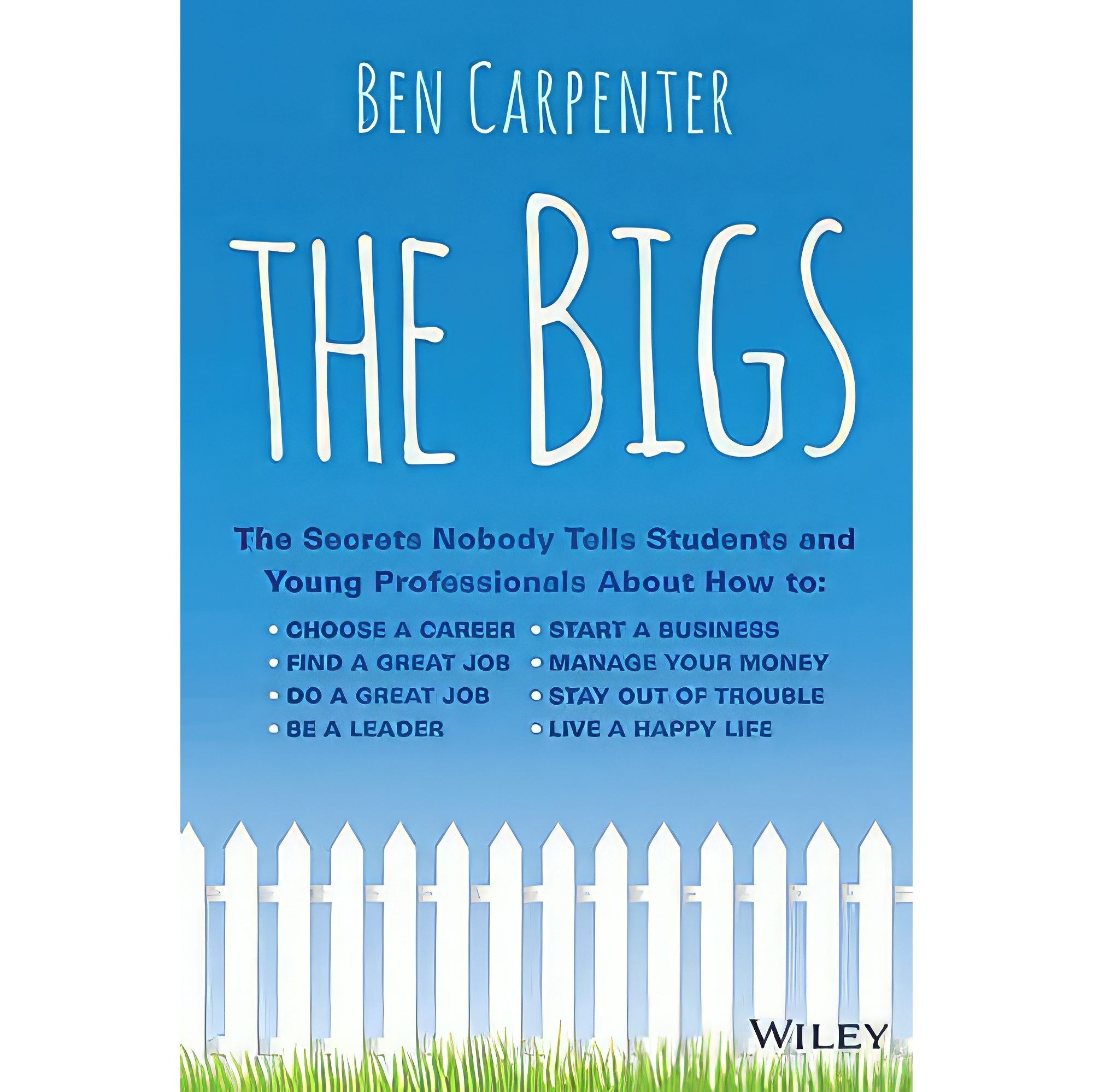 کتاب زبان اصلی The Bigs اثر Ben Carpenter انتشارات Wiley