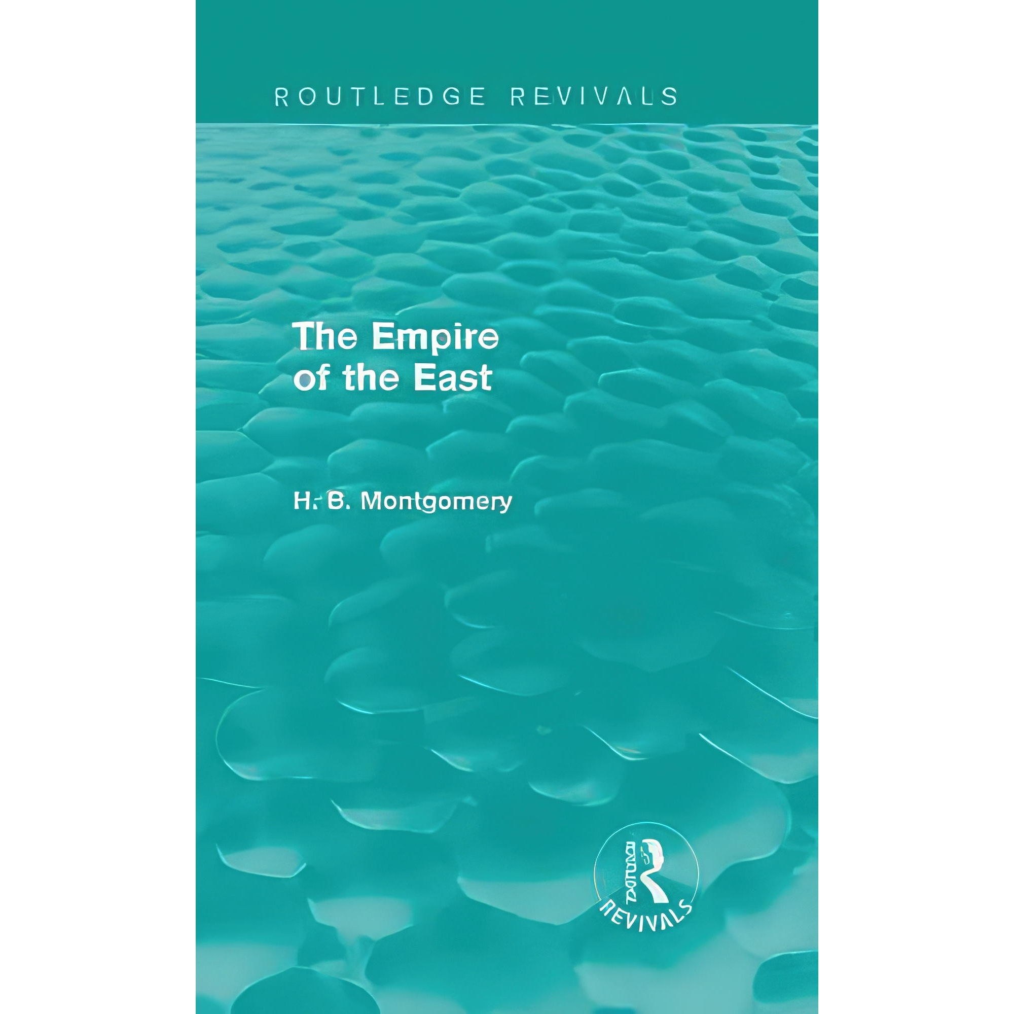 کتاب زبان اصلی The Empire of the East اثر Helen Barrett Montgomery