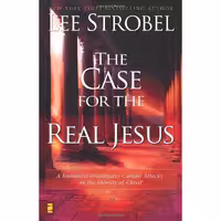 کتاب زبان اصلی The Case for the Real Jesus اثر Lee Strobel انتشارات Zondervan