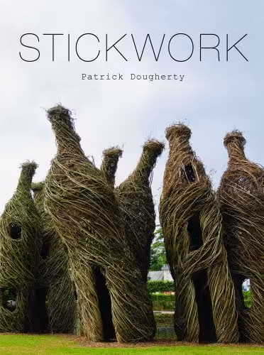󾕇 دانلود کتاب Stickwork, 2010 - دانلود کتاب های دانشگاهی