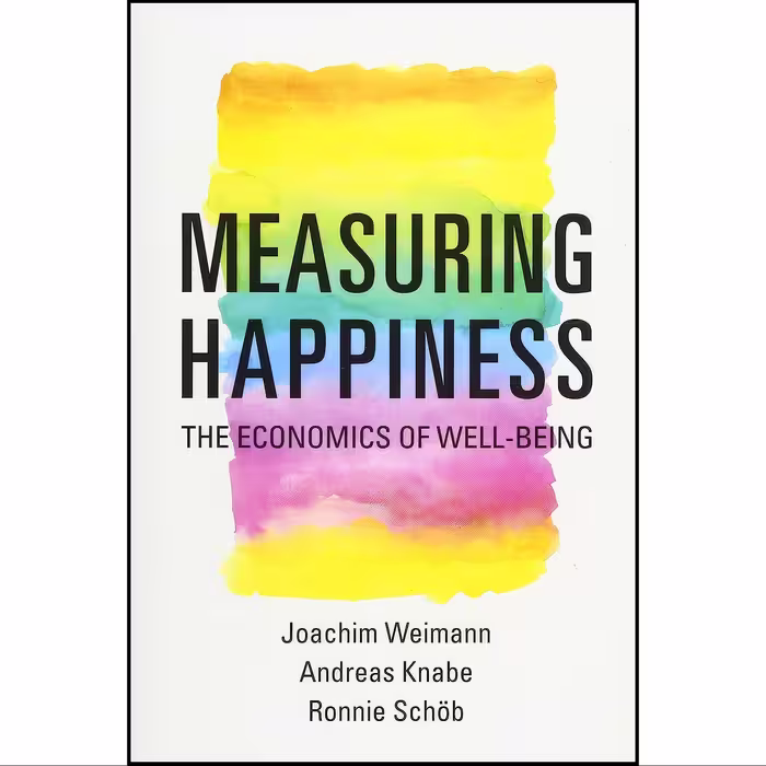 کتاب زبان اصلی Measuring Happiness اثر جمعی از نویسندگان