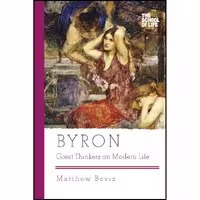 کتاب زبان اصلی Byron اثر Matthew Bevis انتشارات Pegasus Books