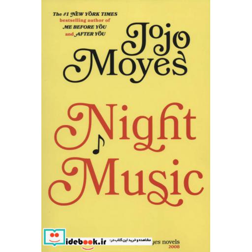 کتاب جوجو مویز 6 (موسیقی شبانه:NIGHT MUSIC)،(انگلیسی) اثر جوجو مویز