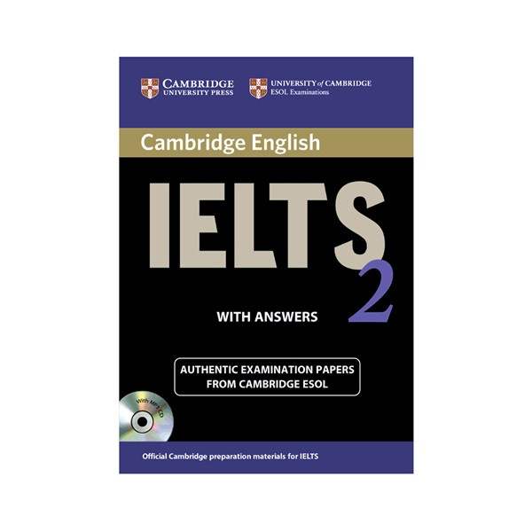 کتاب IELTS Cambridge 2 اثر جمعی ازنویسندگان انتشارات Cambridge