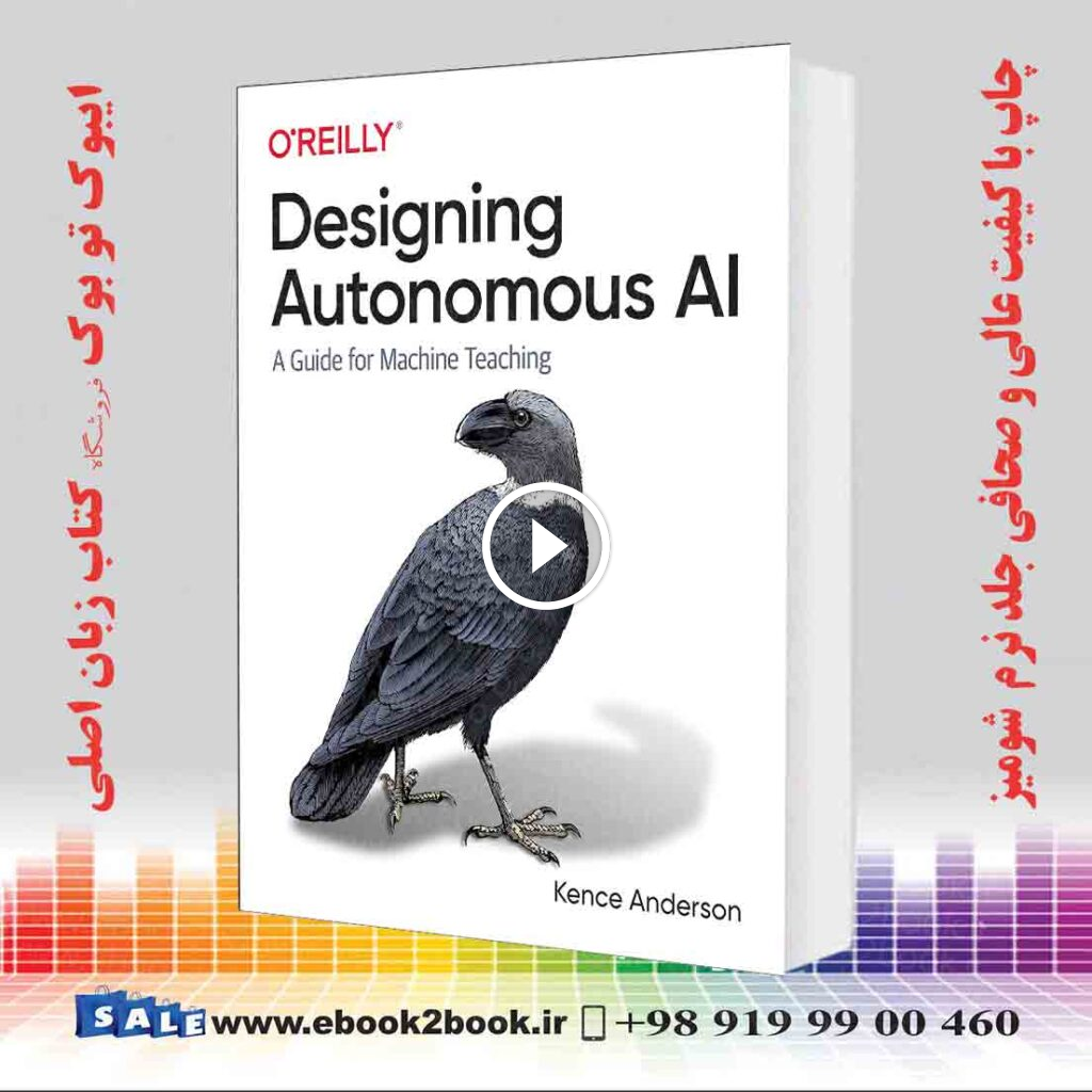 Designing Autonomous AI: A Guide for Machine Teaching