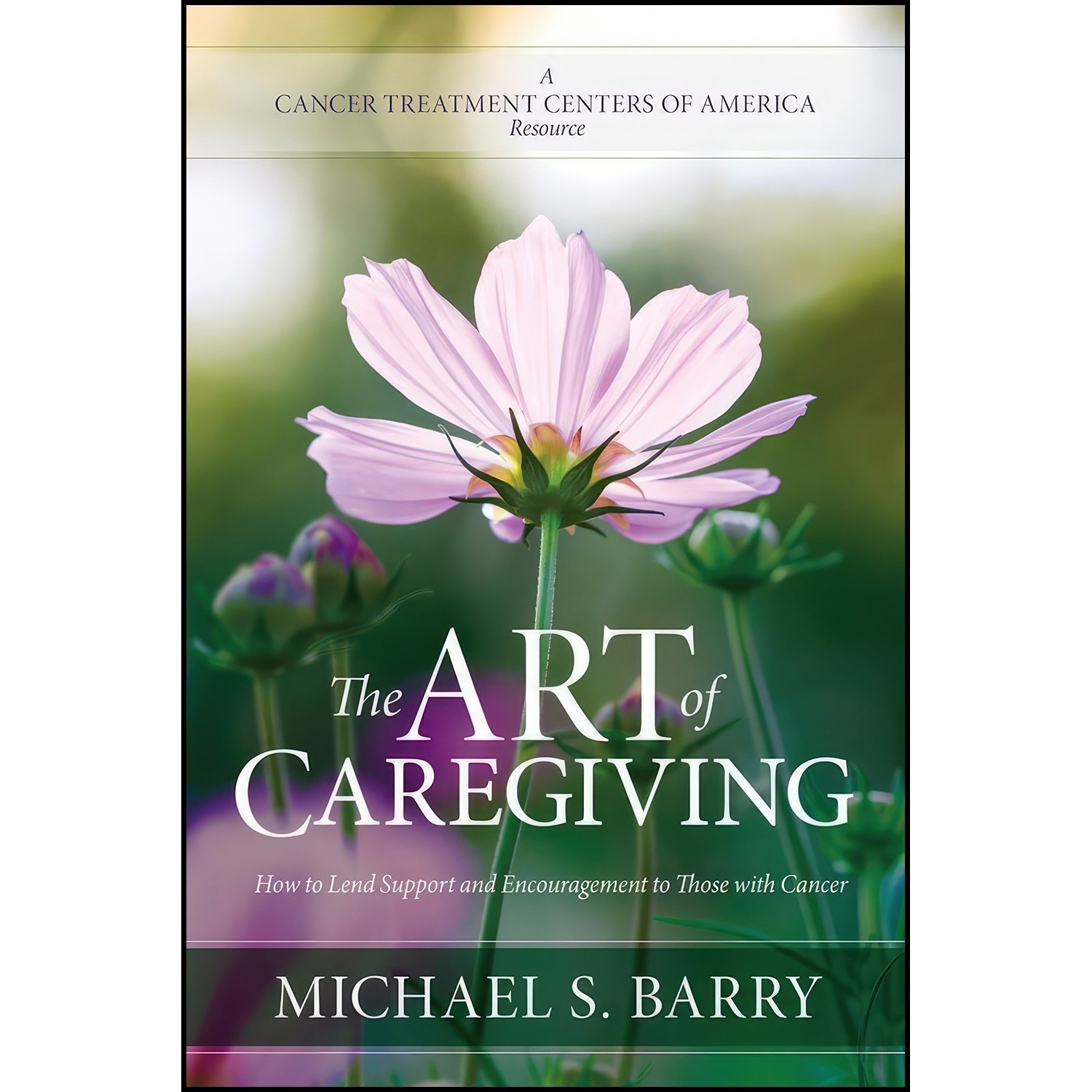 کتاب زبان اصلی The Art of Caregiving اثر Michael S Barry
