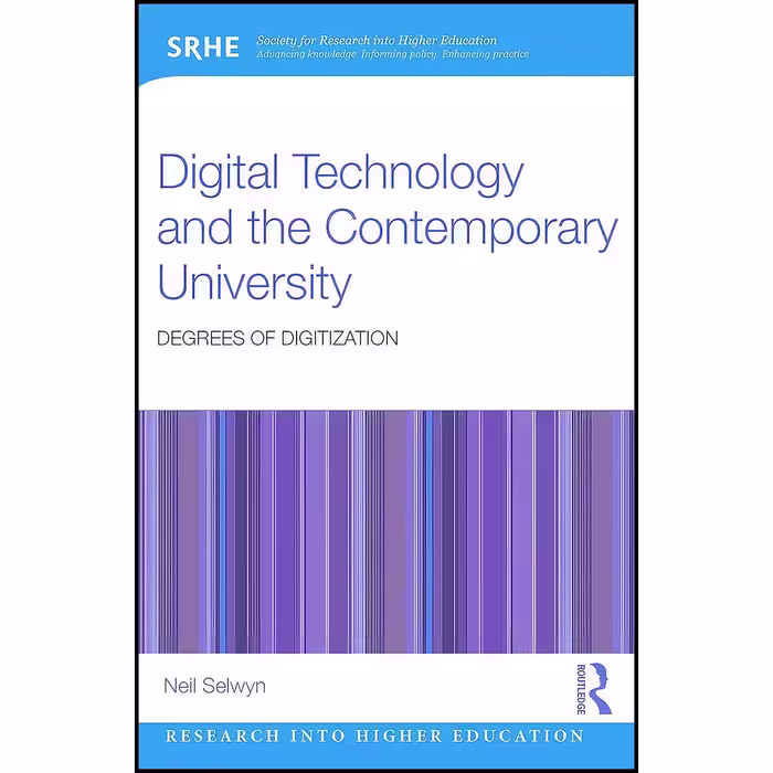 کتاب زبان اصلی Digital Technology and the Contemporary University