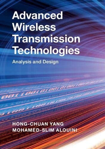  دانلود کتاب Advanced Wireless Transmission Technologies - Analysis And Design, 2020 - دانلود کتاب های دانشگاهی