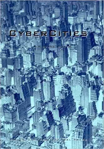 󾕇 دانلود کتاب Cyber Cities, 2nd ed, 1996 - دانلود کتاب های دانشگاهی