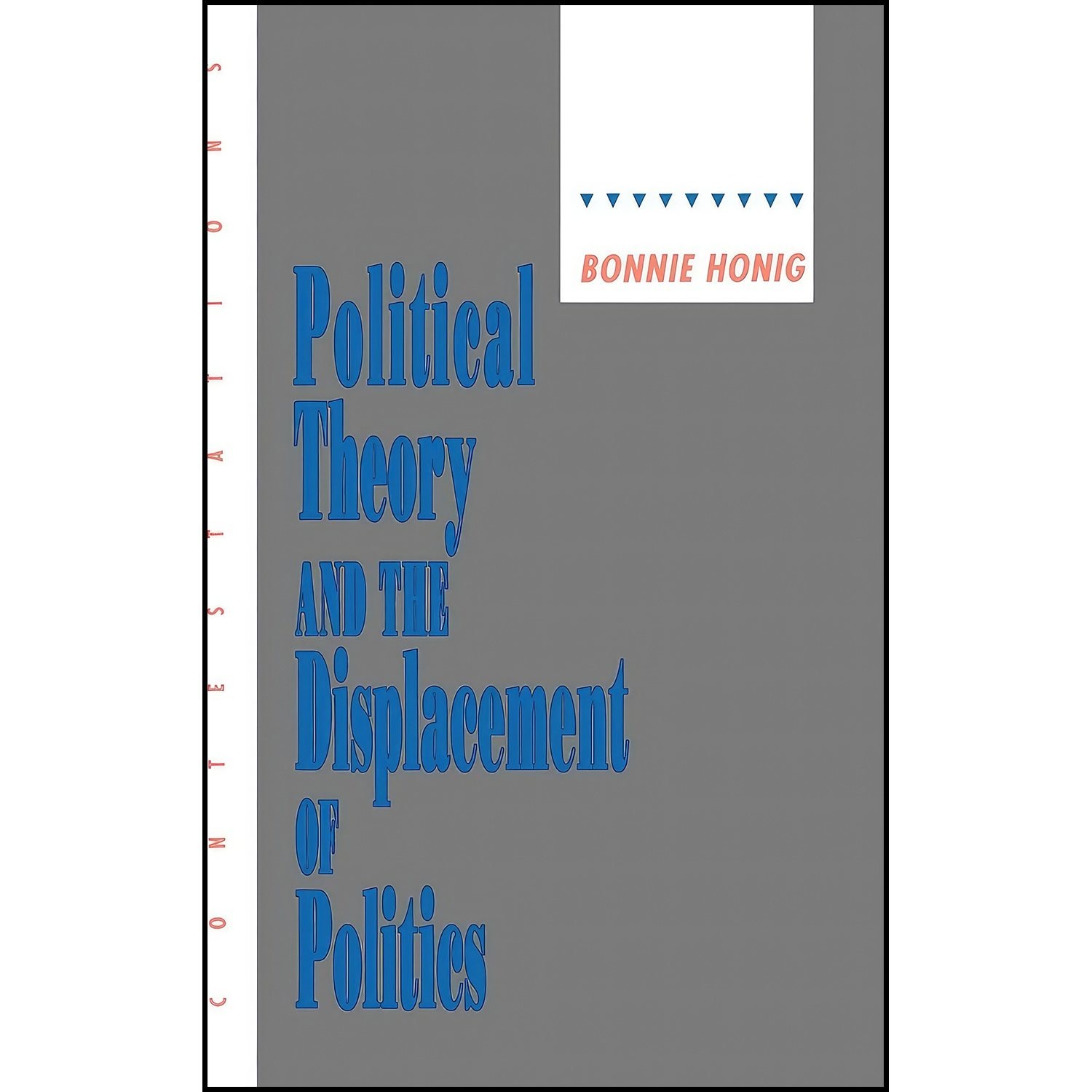 کتاب زبان اصلی Political Theory and the Displacement of Politics