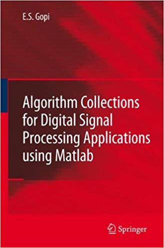 󾕇 دانلود کتاب Algorithm Collections For Digital Signal Processing Applications Using Matlab, 2007 - دانلود کتاب های دانشگاهی