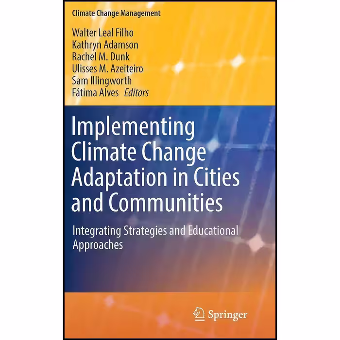 کتاب زبان اصلی Implementing Climate Change Adaptation in Cities and Communities