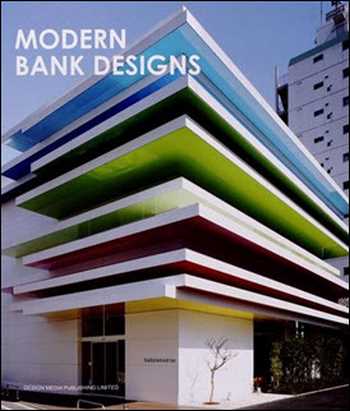  دانلود کتاب Modern Bank Designs - دانلود کتاب های دانشگاهی