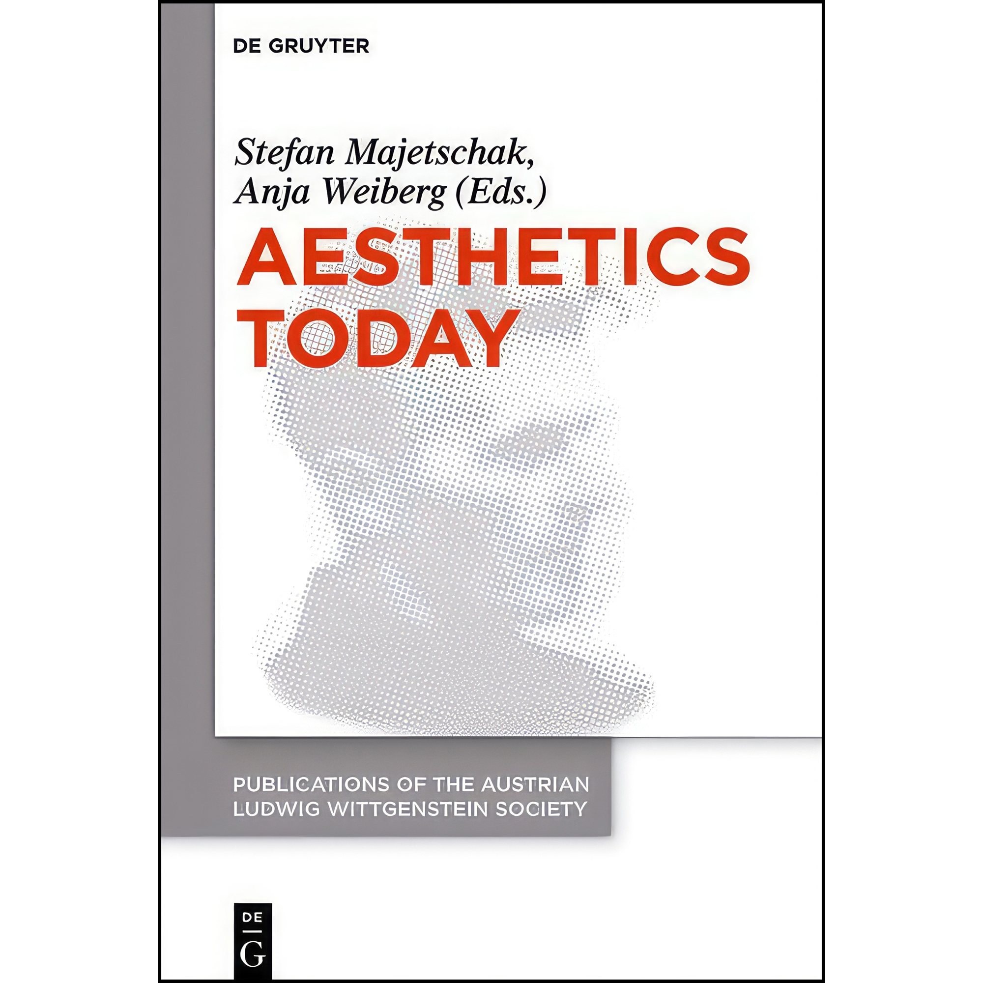 کتاب زبان اصلی Aesthetics Today اثر Stefan Majetschak and Anja Weiberg