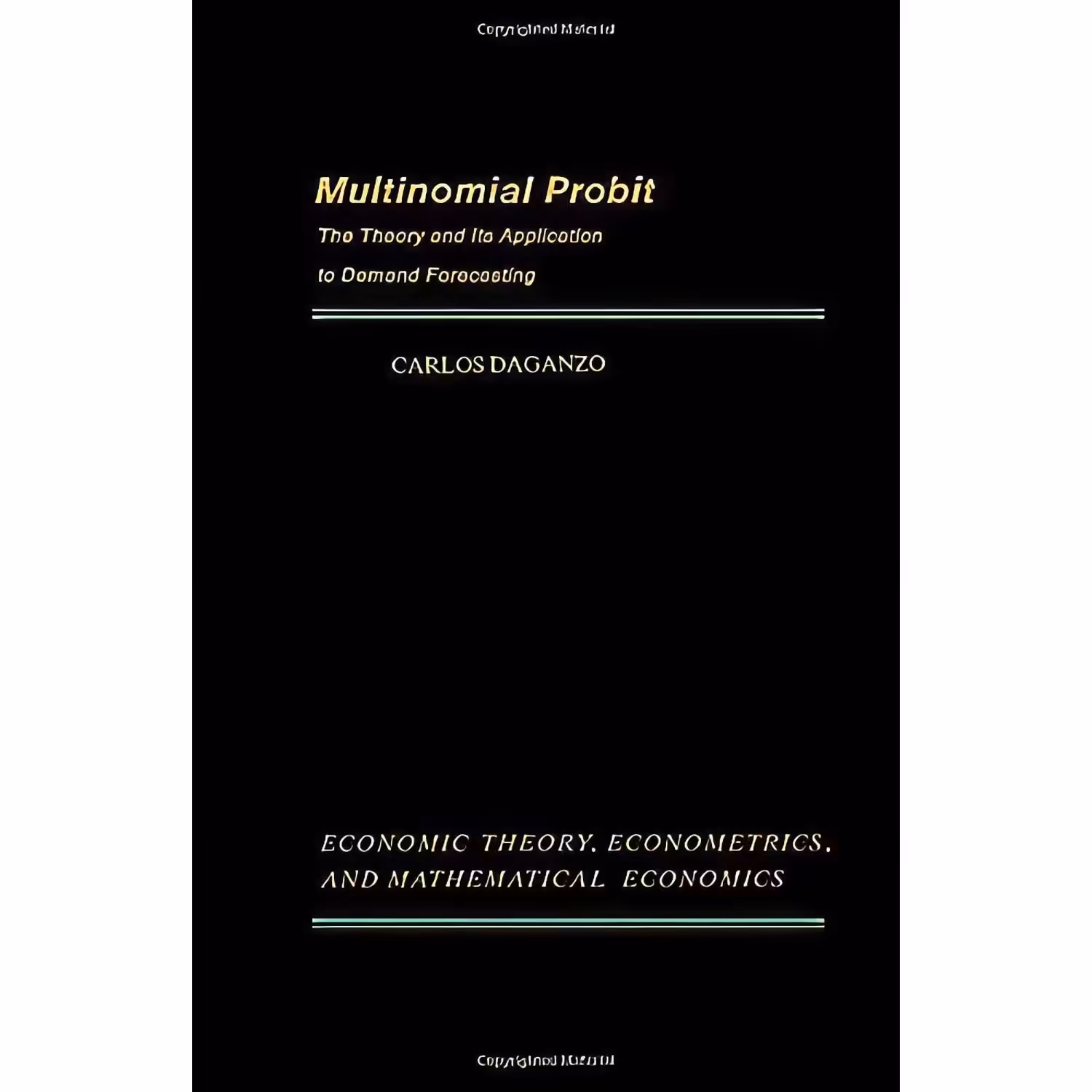 کتاب زبان اصلی Multinomial Probit اثر Carlos Daganzo