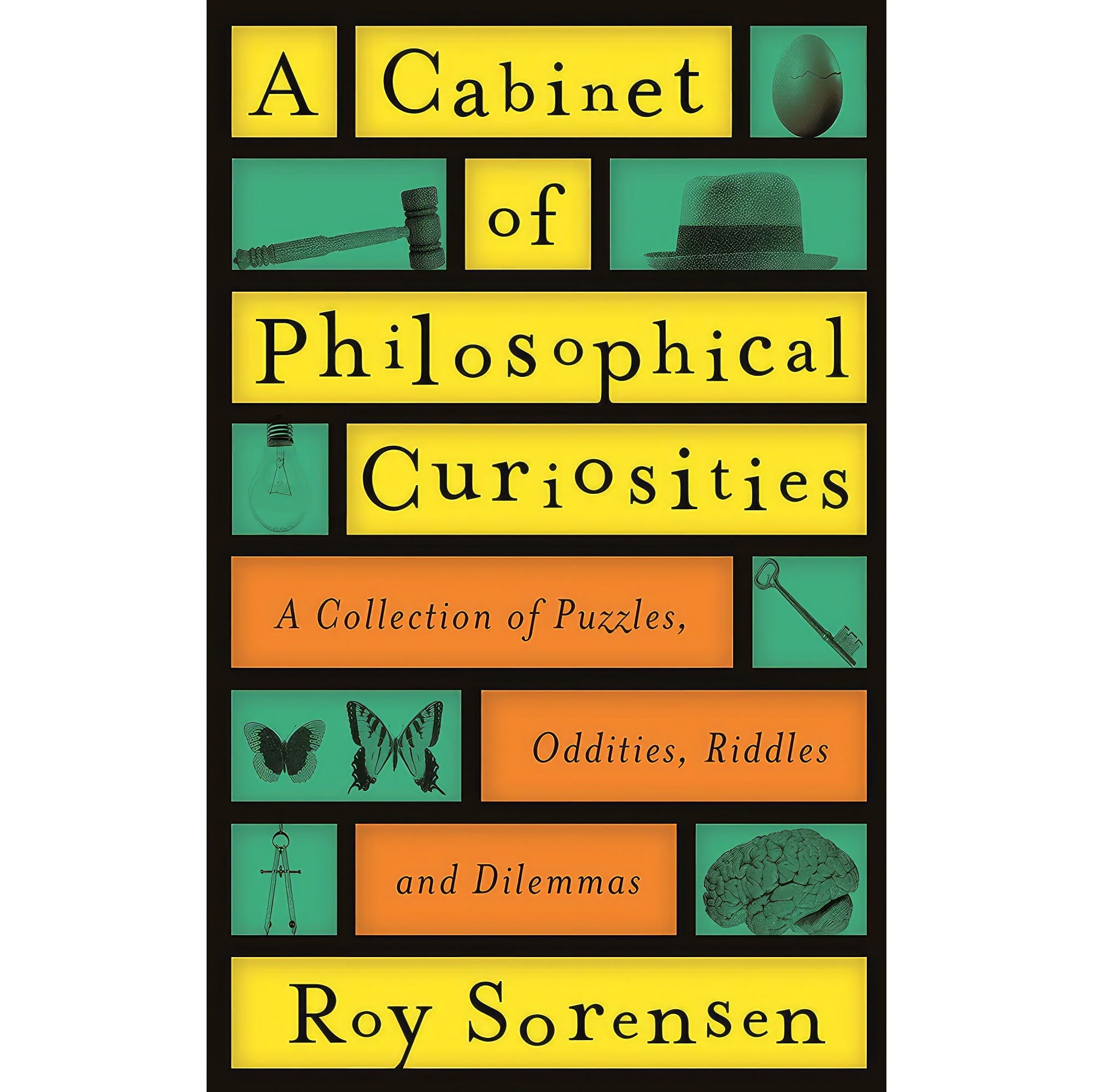 کتاب زبان اصلی A Cabinet of Philosophical Curiosities اثر Roy Sorensen