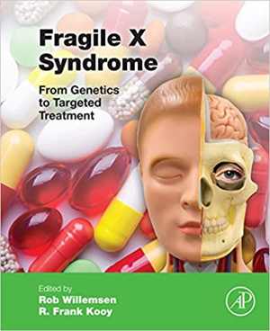 [PDF] دانلود کتاب Fragile X Syndrome. From Genetics To Targeted Treatment, 2017