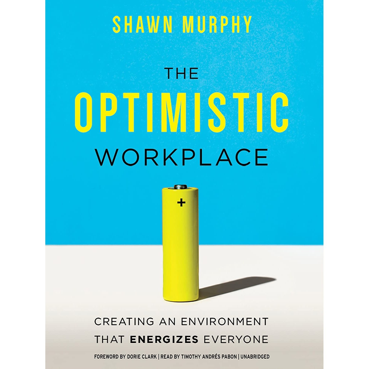 کتاب زبان اصلی The Optimistic Workplace اثر Shawn Murphy