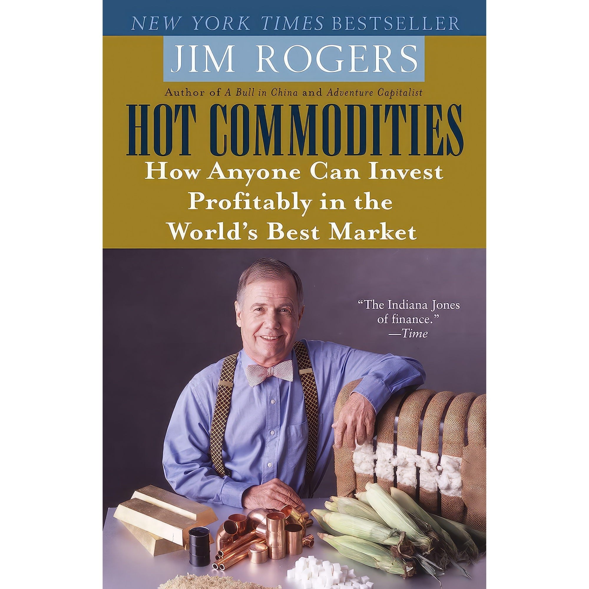 کتاب زبان اصلی Hot Commodities اثر Jim Rogers انتشارات Random House Trade