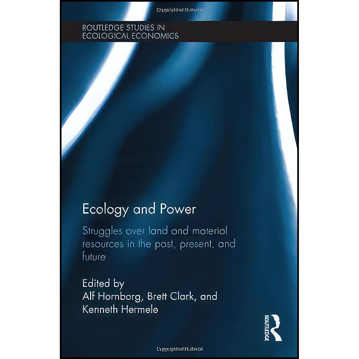 کتاب زبان اصلی Ecology and Power اثر جمعی از نویسندگان