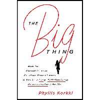 کتاب زبان اصلی The Big Thing اثر Phyllis Korkki انتشارات Harper