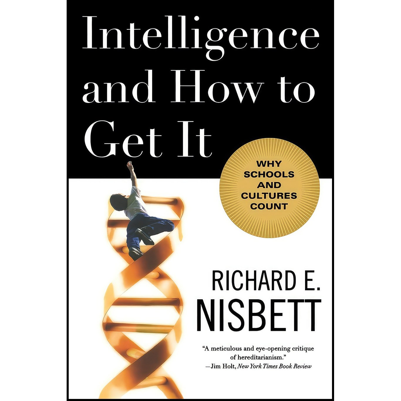 کتاب زبان اصلی Intelligence and How to Get It اثر Richard E Nisbett