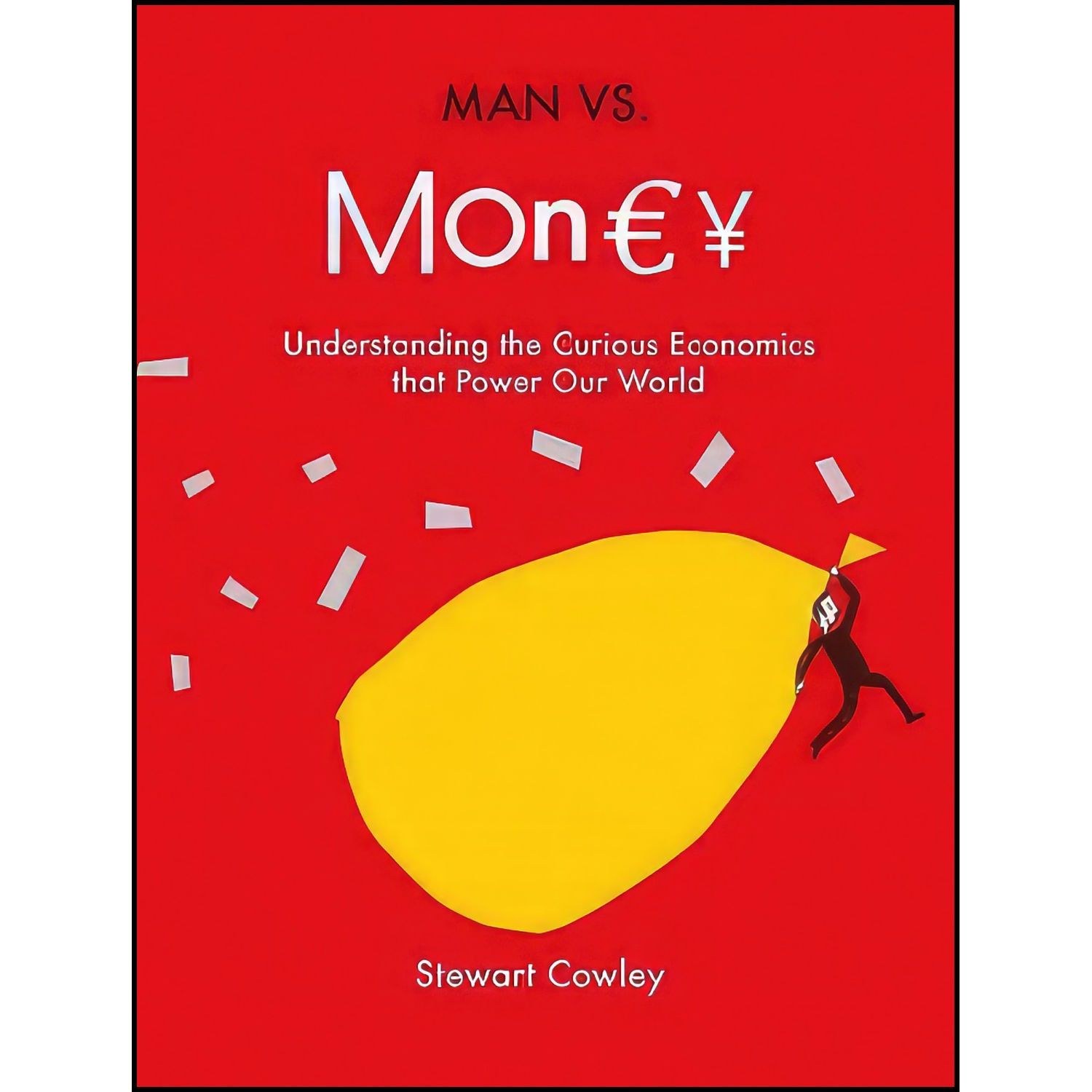 کتاب زبان اصلی Man vs Money اثر Stewart Cowley