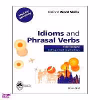 کتاب Idioms And Phrasal Verbs Intermediate اثر Ruth Gairns And Stuart Redman انتشارات اشتیاق نور