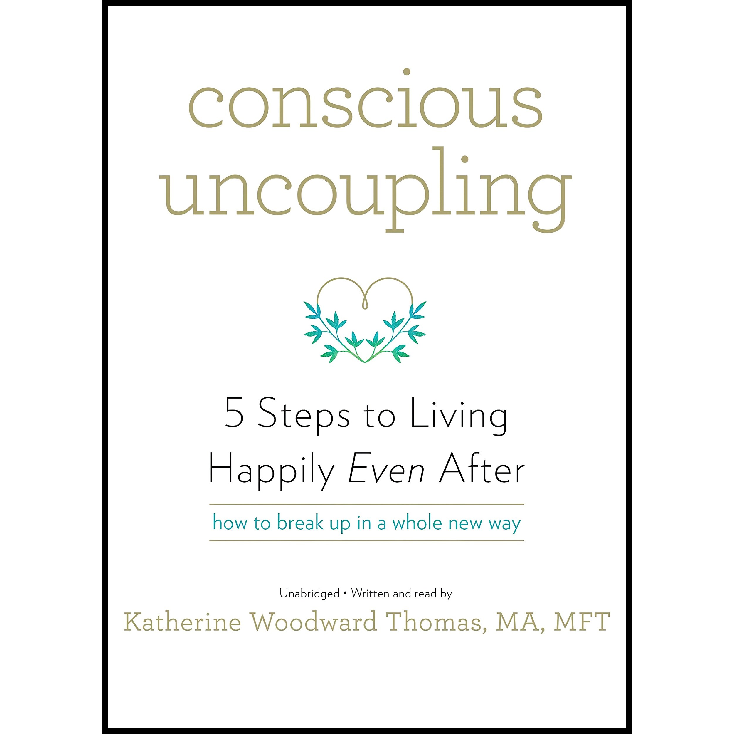 کتاب زبان اصلی Conscious Uncoupling LibE اثر Katherine Woodward Thomas