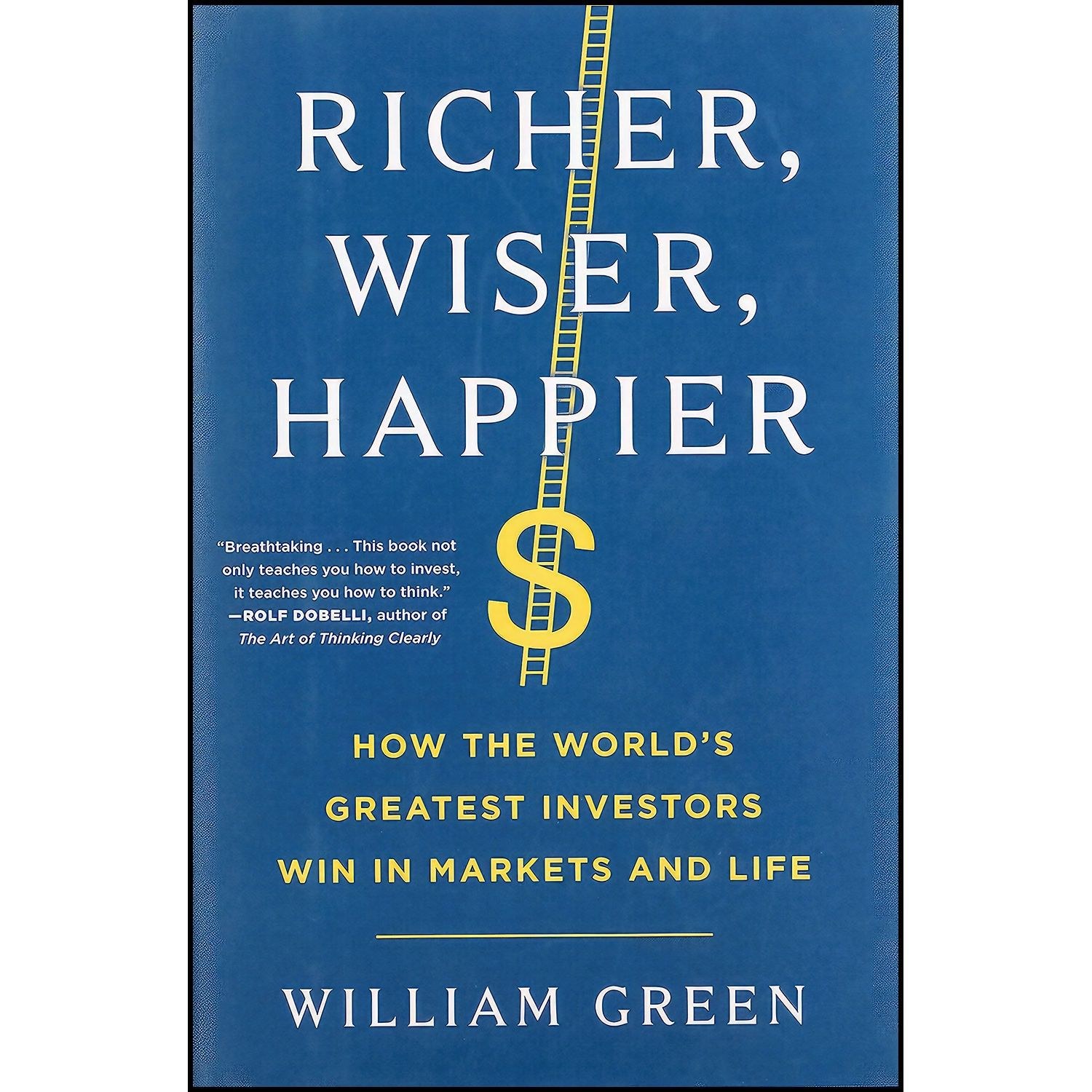 کتاب زبان اصلی Richer Wiser Happier اثر William Green