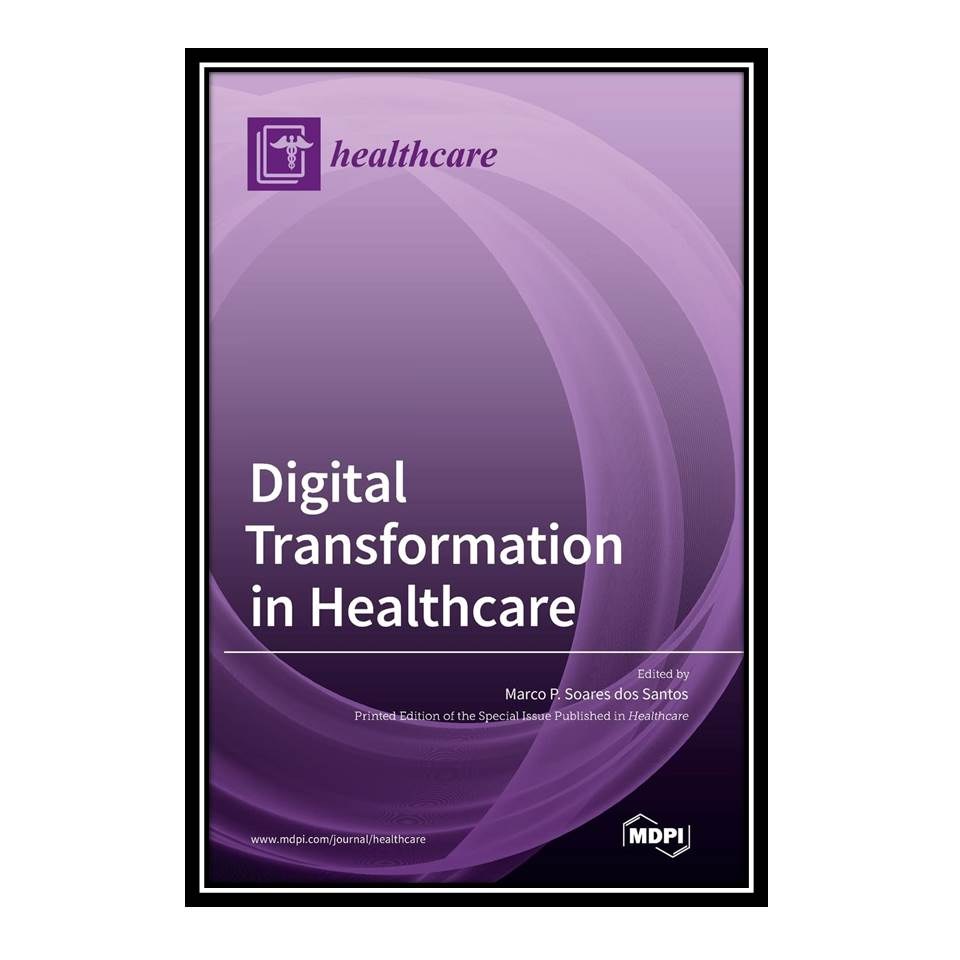 کتاب Digital Transformation in Healthcare