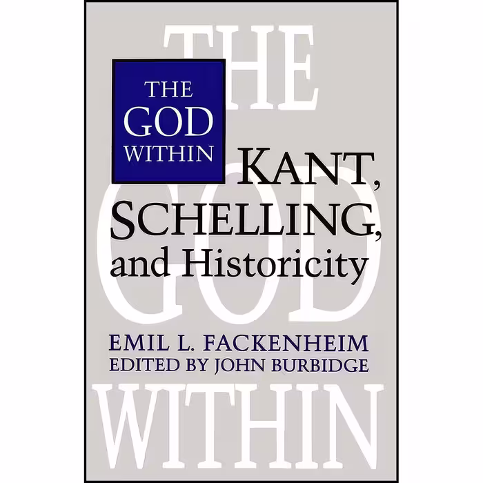 کتاب زبان اصلی The God Within اثر Emil Fackenheim and John W Burbidge