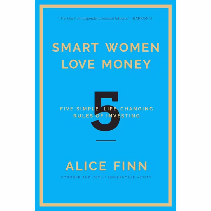کتاب زبان اصلی Smart Women Love Money اثر Alice Finn انتشارات Regan Arts