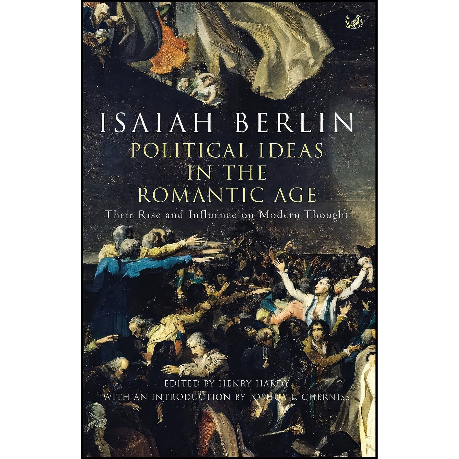 کتاب زبان اصلی Political Ideas in the Romantic Age اثر Isaiah Berlin