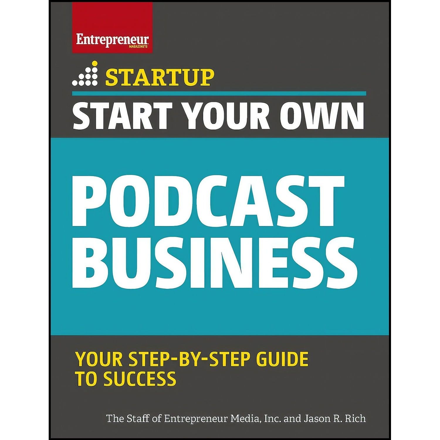 کتاب زبان اصلی Start Your Own Podcast Business اثر جمعی از نویسندگان