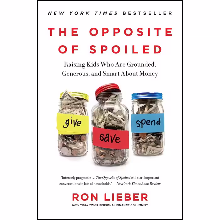 کتاب زبان اصلی The Opposite of Spoiled اثر Ron Lieber