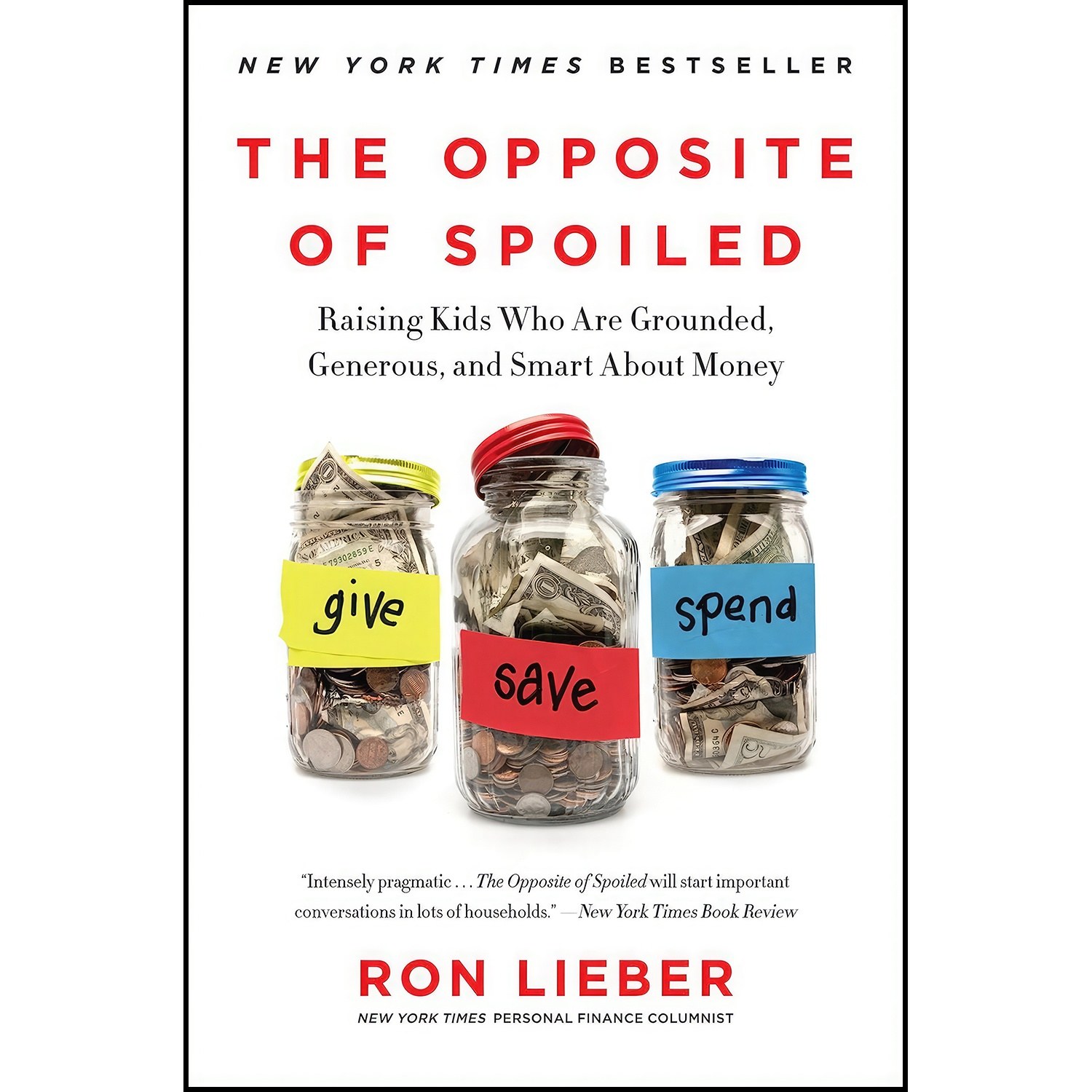 کتاب زبان اصلی The Opposite of Spoiled اثر Ron Lieber