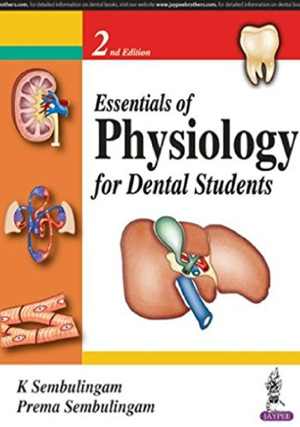 [PDF] دانلود کتاب Essentials Of Physiology For Dental Students, 2nd ed, 2016