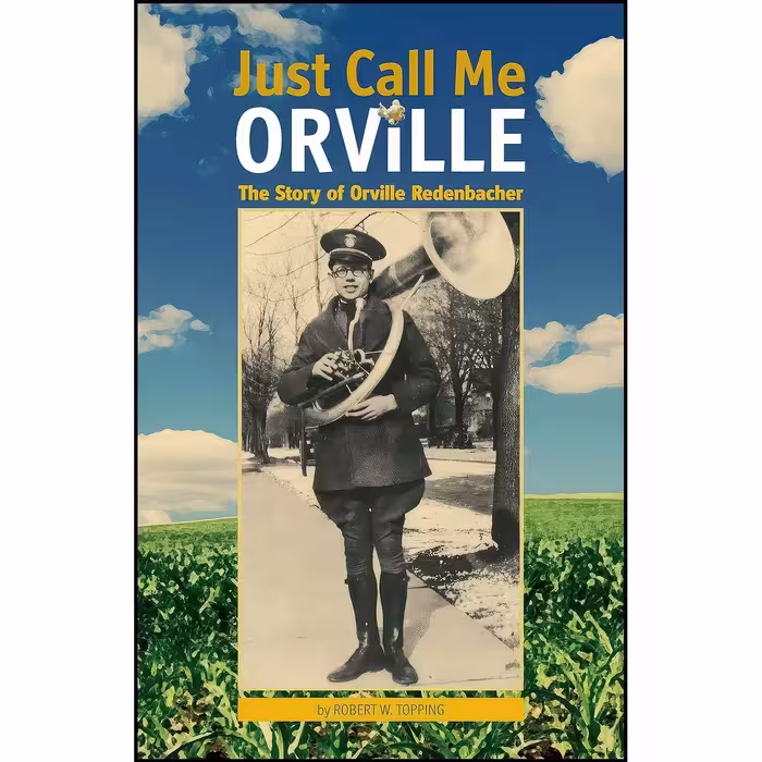 کتاب زبان اصلی Just Call Me Orville اثر Robert W Topping