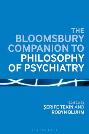 [PDF] دانلود کتاب The Bloomsbury Companion To Philosophy Of Psychiatry, 2019