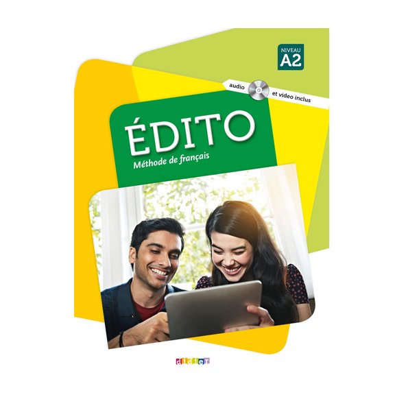 کتاب زبان فرانسه ادیتو Edito A2 همراه با کتاب کار و cd