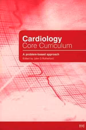 [PDF] دانلود کتاب Cardiology Core Curriculum - A Problem Based Approach, 2003