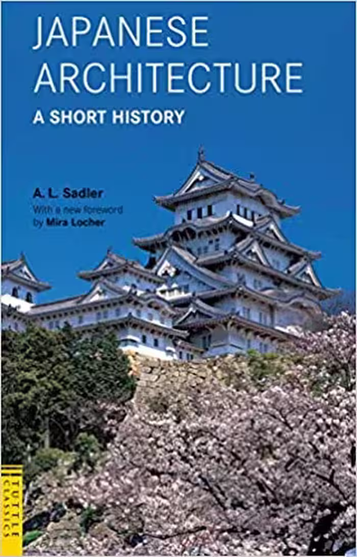 󾕇 دانلود کتاب Japanese Architecture - A Short History, 2009 - دانلود کتاب های دانشگاهی
