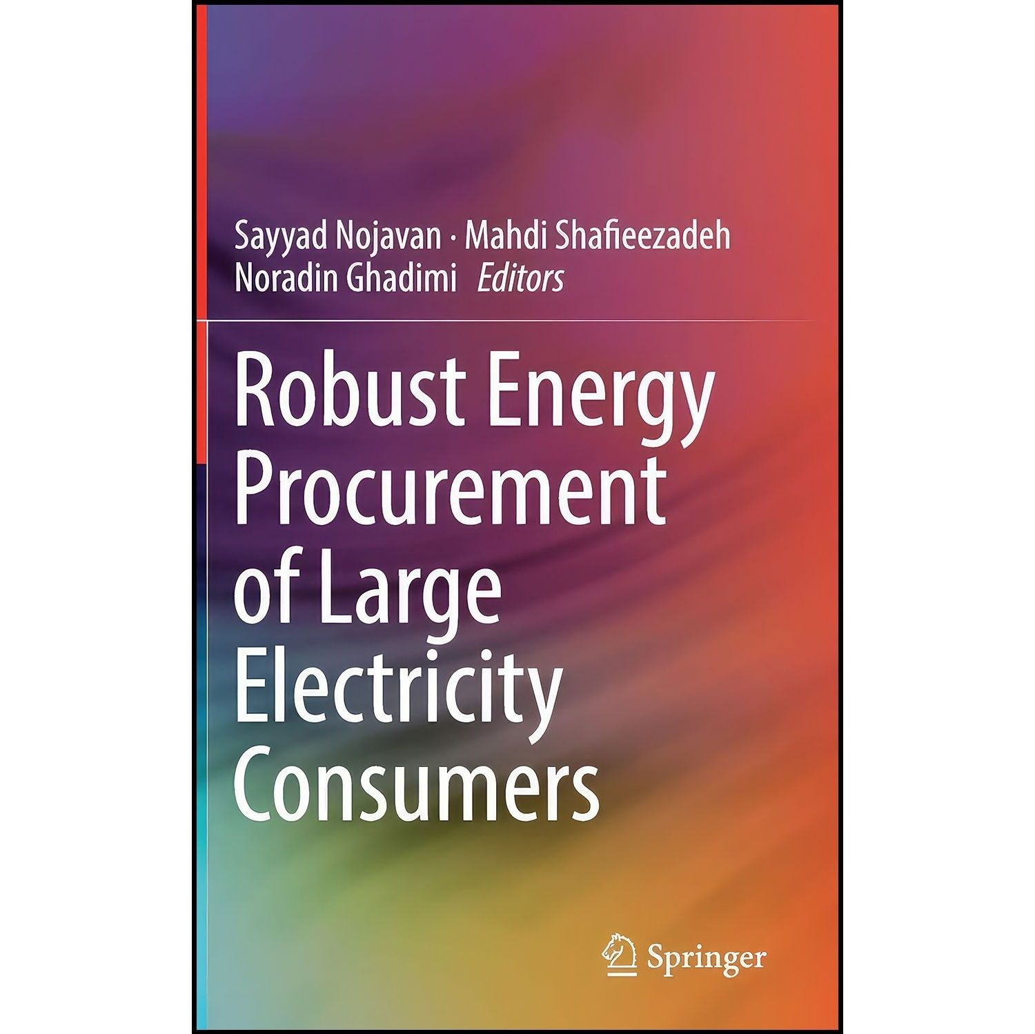 کتاب زبان اصلی Robust Energy Procurement of Large Electricity Consumers