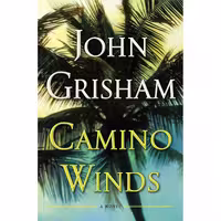 کتاب زبان اصلی Camino Winds اثر John Grisham انتشارات Doubleday